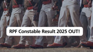 RPF Constable Result 2025